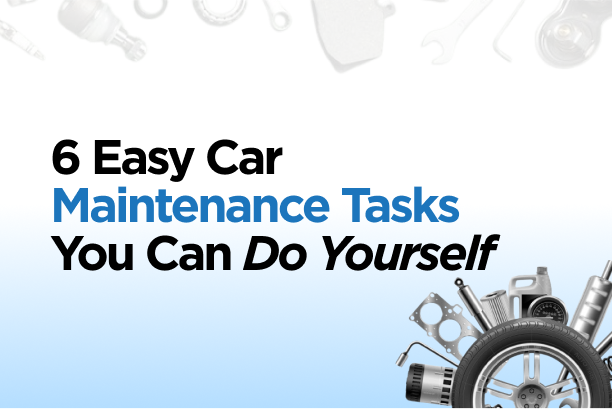 6 Easy Car Maintenance Tasks You Can Do Yourself